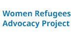 Women Refugees Advocacy Project