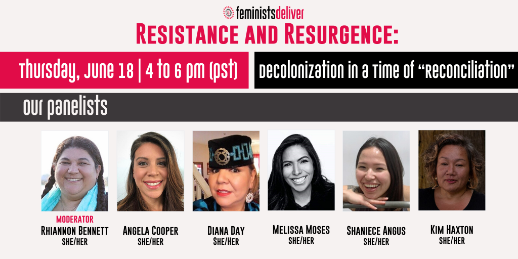 Resistance and Resurgence: Decolonization in a Time of “Reconciliation”