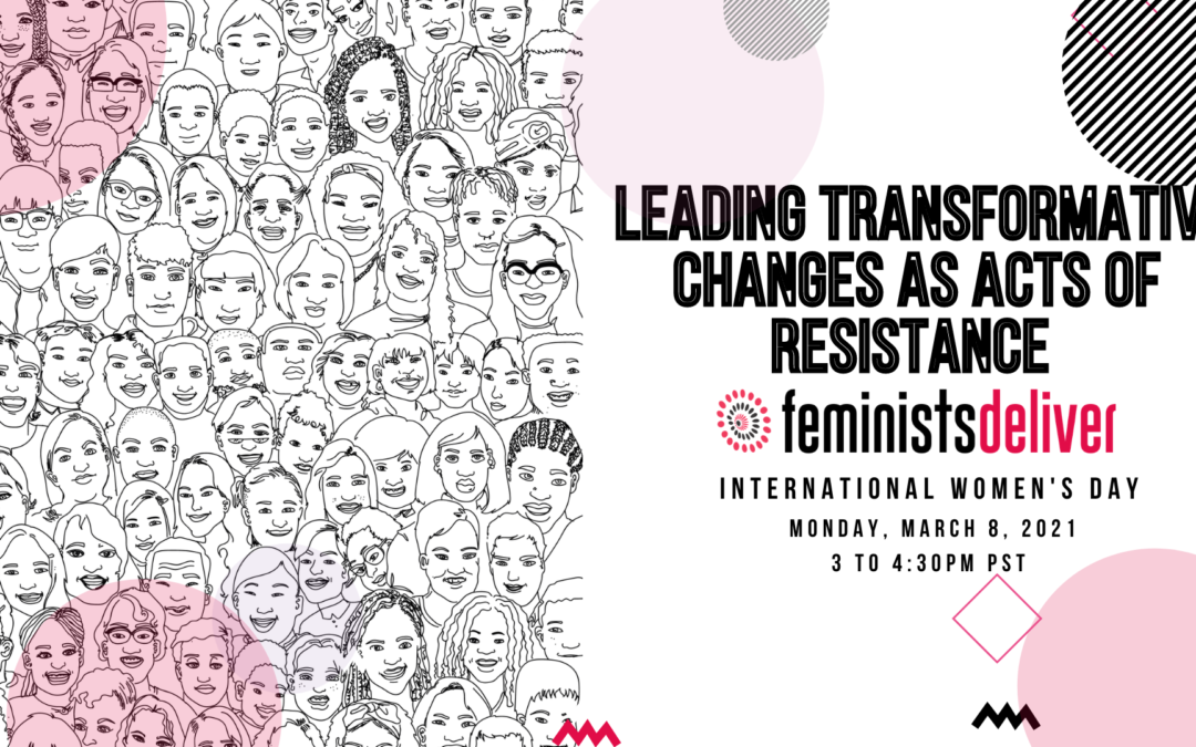Recording and links: Leading Transformative Changes as Acts of Resistance
